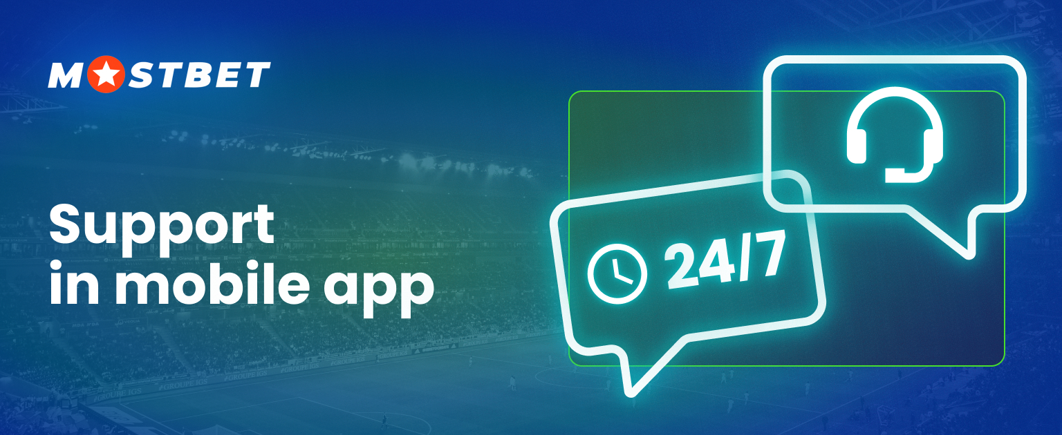 How to get support information on the Mostbet mobile app